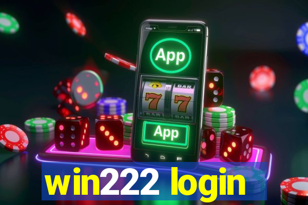 win222 login